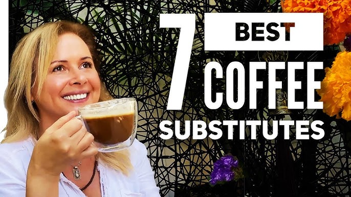 7 Healthy Coffee Substitutes to Increase Energy