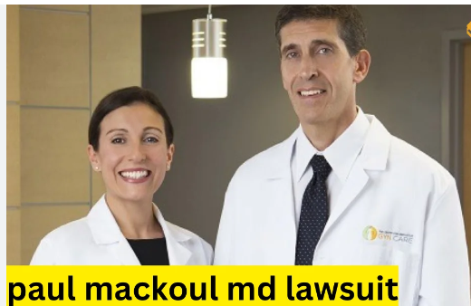 Overview of Paul MacKoul MD Lawsuit