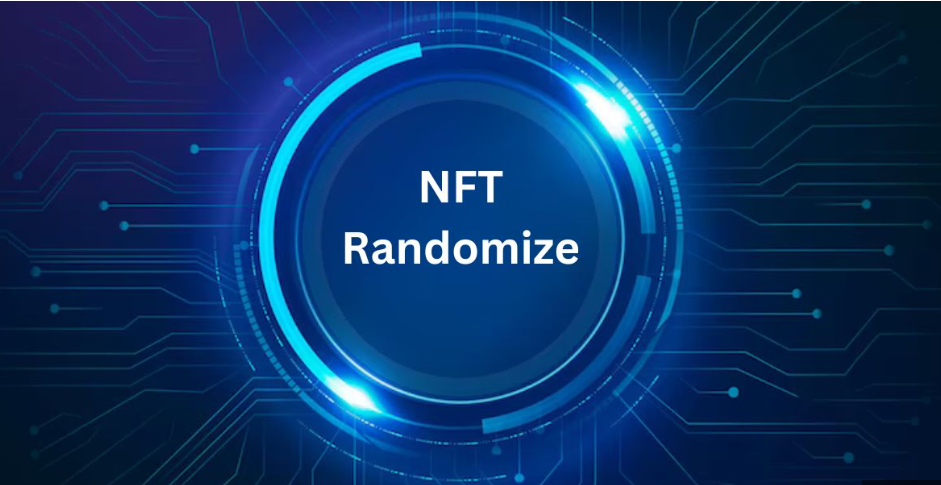 Revolution in Digital Art with Magic of NFTRandomize